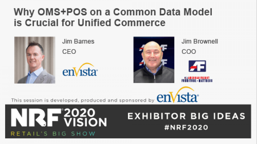 Promotional image for NRF 2020 Vision featuring Jim Barnes (CEO, enVista) and Jim Brownell (COO, American Freight), discussing the importance of OMS+POS on a common data model for unified commerce.