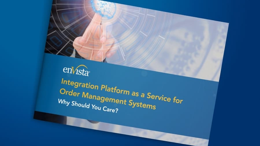 A booklet titled Integration Platform as a Service for Order Management Systems: Why Should You Care? by enVista, featuring a hand touching a virtual interface on a blue background.