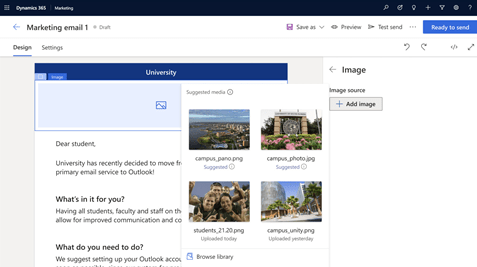 A screenshot of an email template editor in Dynamics 365 Marketing displays a draft titled Marketing email 1, featuring an image selection menu that suggests university campus photos.