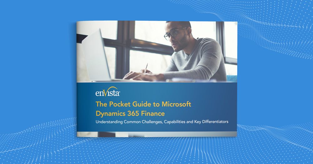 A person wearing glasses works on a laptop. The image is overlaid with a brochure titled The Pocket Guide to Microsoft Dynamics 365 Finance by enVista, with a blue background and digital wave patterns.