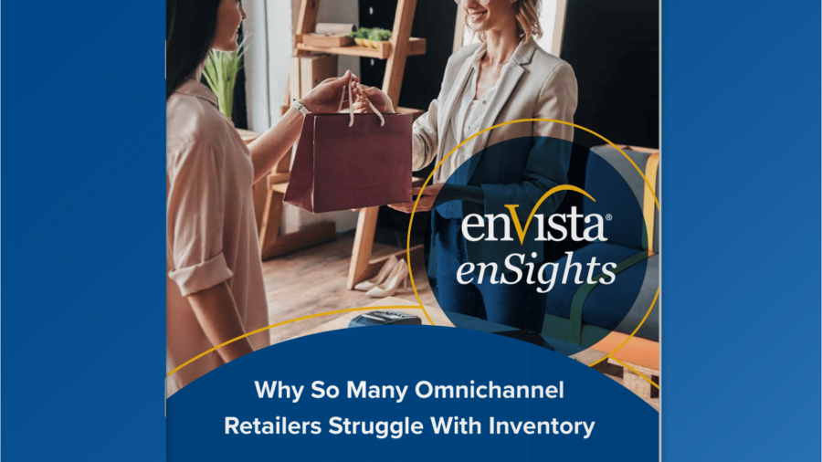A professional woman hands a shopping bag to a smiling customer in a modern retail store. Text on the image reads: Why So Many Omnichannel Retailers Struggle With Inventory. enVista enSights.