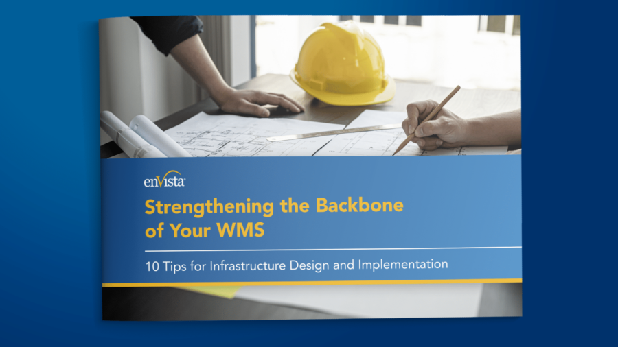A booklet titled Strengthening the Backbone of Your WMS: 10 Tips for Infrastructure Design and Implementation shows two people working on blueprints next to a yellow hard hat.