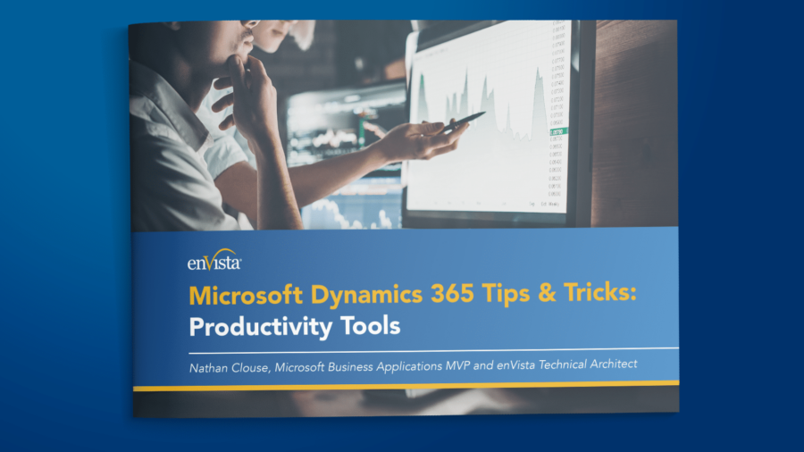 A booklet titled Microsoft Dynamics 365 Tips & Tricks: Productivity Tools features two people analyzing charts on a computer screen. The cover includes the enVista logo and author details on a blue and gold band.