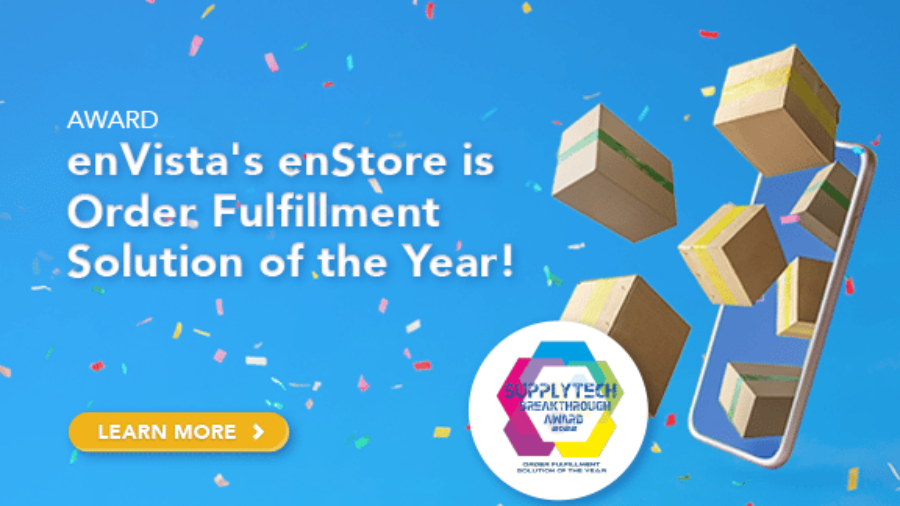 A smartphone displays floating shipping boxes and confetti on a blue background with the text: enVista’s enStore is Order Fulfillment Solution of the Year! and a Learn More button. A SupplyTech award logo appears at the bottom.