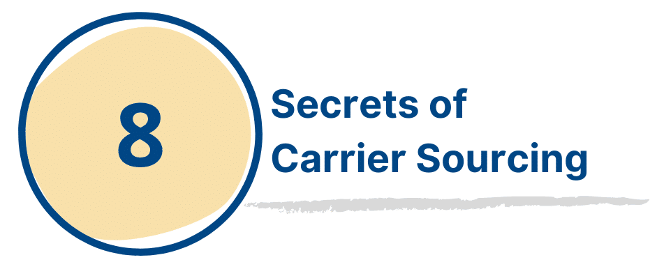 secrets of carrier sourcing