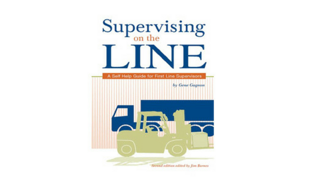 Book cover for Supervising on the Line: A Self Help Guide for First Line Supervisors featuring illustrations of factory equipment and vehicles in green and blue tones.
