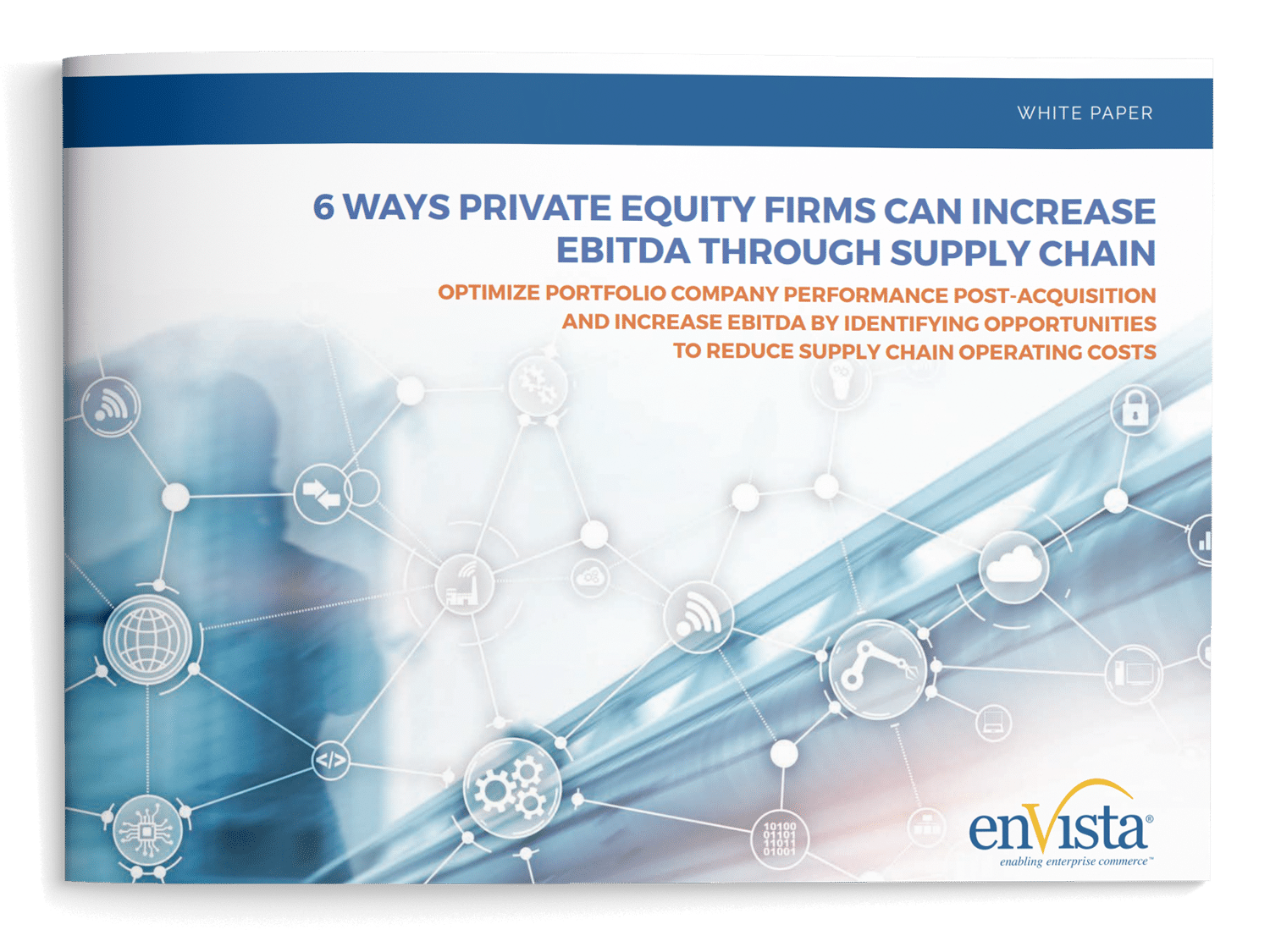 A white paper cover titled 6 Ways Private Equity Firms Can Increase EBITDA Through Supply Chain, featuring network connections imagery, the enVista logo, and text on optimizing portfolio performance and reducing costs.