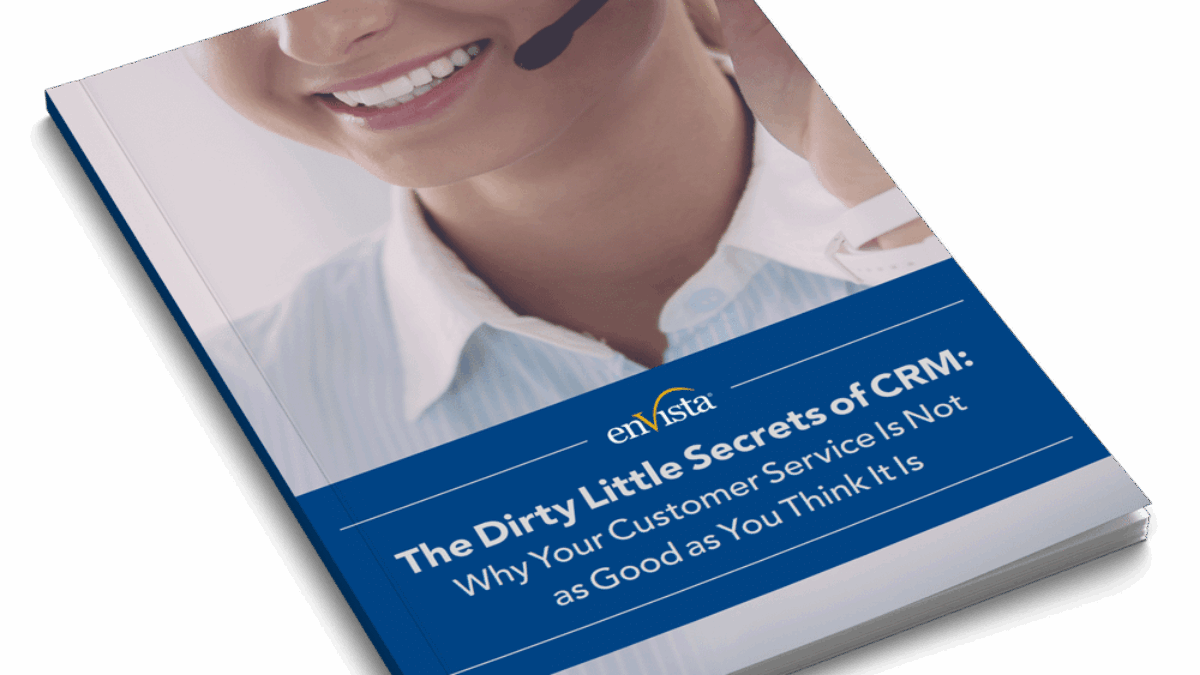 A book titled The Dirty Little Secrets of CRM: Why Your Customer Service is Not as Good as You Think It Is with a cover image of a smiling woman wearing a headset.