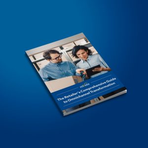 A book titled The Retailers Comprehensive Guide to Omnichannel Transformation featuring a man and a woman in a warehouse setting, looking at a tablet together, on a blue background.