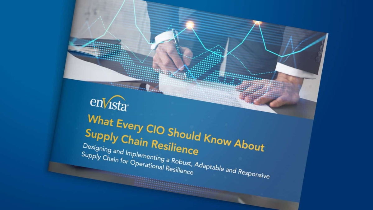 A booklet titled What Every CIO Should Know About Supply Chain Resilience on a blue background. The cover shows a person using a tablet with digital graphs and enVista branding.