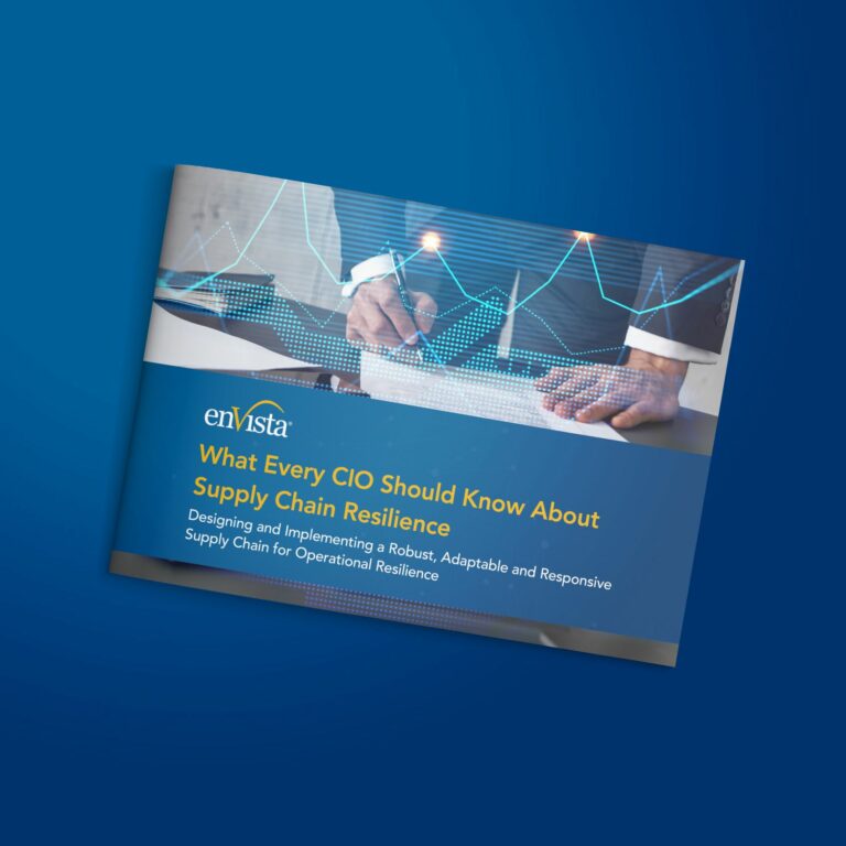 A booklet titled What Every CIO Should Know About Supply Chain Resilience on a blue background. The cover shows a person using a tablet with digital graphs and enVista branding.