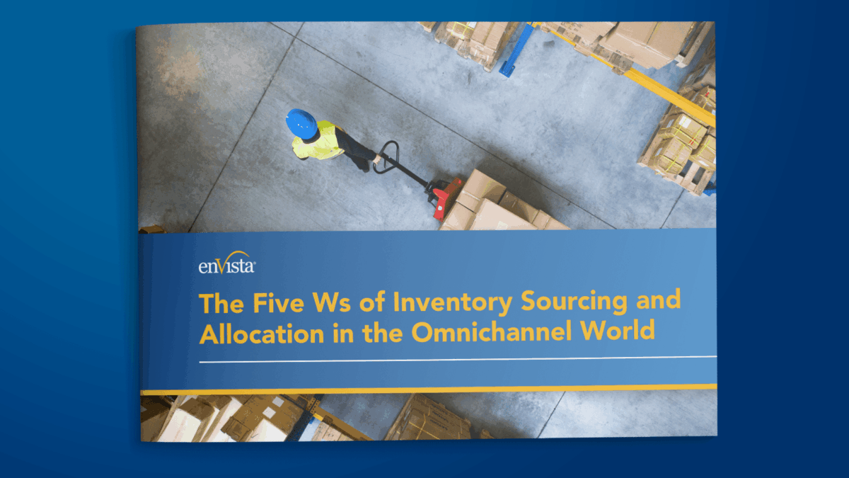 A person wearing a blue helmet uses a pallet jack in a warehouse. The text on the booklet cover reads: The Five Ws of Inventory Sourcing and Allocation in the Omnichannel World.