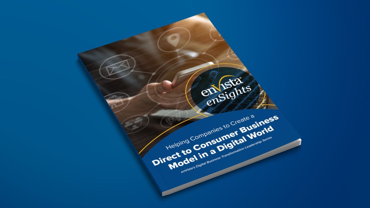 A business report titled enVista enSights: Helping Companies to Create a Direct to Consumer Business Model in a Digital World rests on a blue background, featuring digital icons and a hand touching a transparent screen.