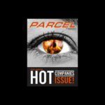 A magazine cover with a close-up of an eye, reflecting an image of fire. The cover reads PARCEL at the top and HOT COMPANIES ISSUE! at the bottom in bold, contrasting letters.