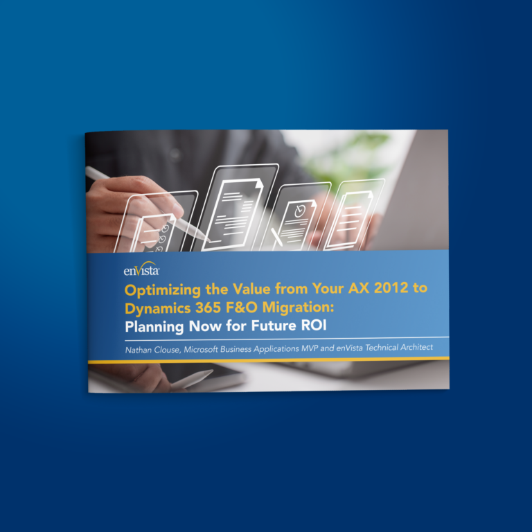 A person writes on a notepad with digital icons of documents and graphs overlayed. The booklet cover reads: Optimizing the Value from Your AX 2012 to Dynamics 365 F&O Migration: Planning Now for Future ROI by Nathan Clouse.